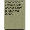 Introduction To Calculus With Access Code: Purdue Ma 22000 door Pearson