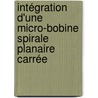Intégration   d'une micro-bobine spirale planaire carrée by Mokhtaria Derkaoui