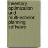 Inventory Optimization and Multi-Echelon Planning Software door Shaun Snapp