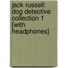 Jack Russell: Dog Detective Collection 1 [With Headphones] by Sally Odgers