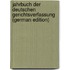 Jahrbuch Der Deutschen Gerichtsverfassung (German Edition)