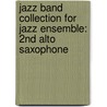 Jazz Band Collection For Jazz Ensemble: 2Nd Alto Saxophone door Alfred Publishing