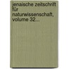 Jenaische Zeitschrift Für Naturwissenschaft, Volume 32... door Fritz Römer