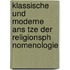 Klassische Und Moderne Ans Tze Der Religionsph Nomenologie