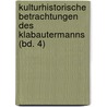 Kulturhistorische Betrachtungen des Klabautermanns (Bd. 4) by Siegfried Harmel