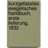 Kurzgefasstes exegetisches Handbuch, Erste Lieferung, 1832 door Onbekend