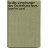 Landes-Verordnungen Des Fürstenthums Lippe, Fuenfter Band door Lippe