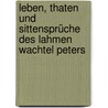 Leben, Thaten und Sittensprüche des lahmen Wachtel Peters door Frank Cramer