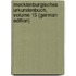 Mecklenburgisches Urkundenbuch, Volume 15 (German Edition)