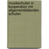 Musikschulen in Kooperation mit allgemeinbildenden Schulen by Andreas Jager