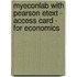 MyEconLab with Pearson Etext - Access Card - for Economics