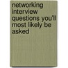 Networking Interview Questions You'll Most Likely be Asked door Vibrant Publishers