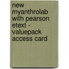 New MyAnthroLab with Pearson Etext - Valuepack Access Card door Richard Pearson Education