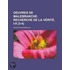Oeuvres De Malebranche (3-4); Recherche De La V Rit , I-ii
