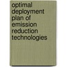 Optimal Deployment Plan Of Emission Reduction Technologies door Muhammad Ehsanul Bari