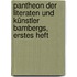Pantheon der Literaten und Künstler Bambergs, Erstes Heft