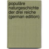 Populäre Naturgeschichte der drei Reiche (German Edition) door S. 1787-1850 Beudant F