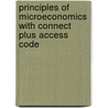 Principles of Microeconomics with Connect Plus Access Code door Robert H. Frank