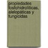 Propiedades fosfohidrolíticas, alelopáticas y fungicidas