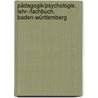 Pädagogik/Psychologie. Lehr-/Fachbuch. Baden-Württemberg by Sophia Altenthan