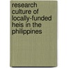 Research Culture Of Locally-funded Heis In The Philippines door Rolando Bernales