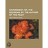 Ravensnest; Or, the Redskins, by the Author of 'The Pilot'