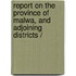 Report on the Province of Malwa, and adjoining districts /