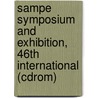 Sampe Symposium And Exhibition, 46th International (cdrom) door Joanne Drinan