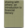 Sharing with Others: An Introduction to Financial Literacy by Mattie Reynolds
