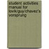 Student Activities Manual for Lovik/Guy/Chavez's Vorsprung