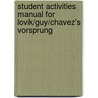 Student Activities Manual for Lovik/Guy/Chavez's Vorsprung door Thomas A. Lovik