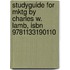 Studyguide For Mktg By Charles W. Lamb, Isbn 9781133190110
