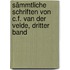Sämmtliche Schriften von C.F. van der Velde, dritter Band