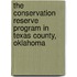 The Conservation Reserve Program In Texas County, Oklahoma