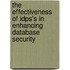 The Effectiveness Of Idps's In Enhancing Database Security