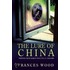 The Lure Of China: Writers From Marco Polo To J.G. Ballard