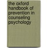 The Oxford Handbook of Prevention in Counseling Psychology door Vera