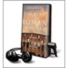 The Ruin of the Roman Empire: A New History [With Earbuds] by James J. O'Donnell