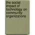 The Social Impact of Technology on Community Organizations