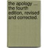 The apology ... The fourth edition, revised and corrected.