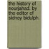 The history of Nourjahad. By the editor of Sidney Bidulph.