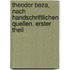 Theodor Beza, nach handschriftlichen Quellen. Erster Theil
