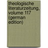 Theologische Literaturzeitung, Volume 117 (German Edition) door Schušrer Emil