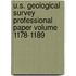 U.S. Geological Survey Professional Paper Volume 1178-1189