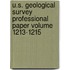 U.S. Geological Survey Professional Paper Volume 1213-1215