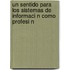 Un Sentido Para Los Sistemas de Informaci N Como Profesi N
