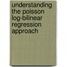 Understanding The Poisson Log-Bilinear Regression Approach door Stefanni De Guzman
