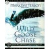 Wild Goose Chase: Rediscover The Adventure Of Pursuing God door Mark Batterson