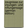 Zeugnisse Zur Vlsungen- Und Niflungensage (German Edition) door Heinz. Hungerland