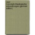 Zwei Historisch-Theologische Abhandlungen (German Edition)